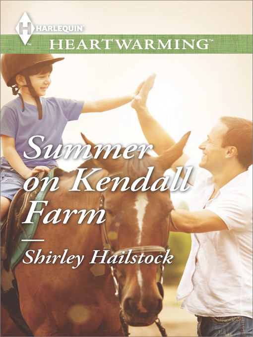 Title details for Summer on Kendall Farm by Shirley Hailstock - Available